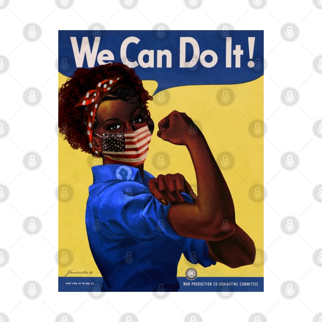 African American Rosie the Riveter We Can Do It Coronavirus 2020 Poster by reapolo