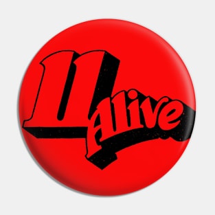 11 Alive Pin