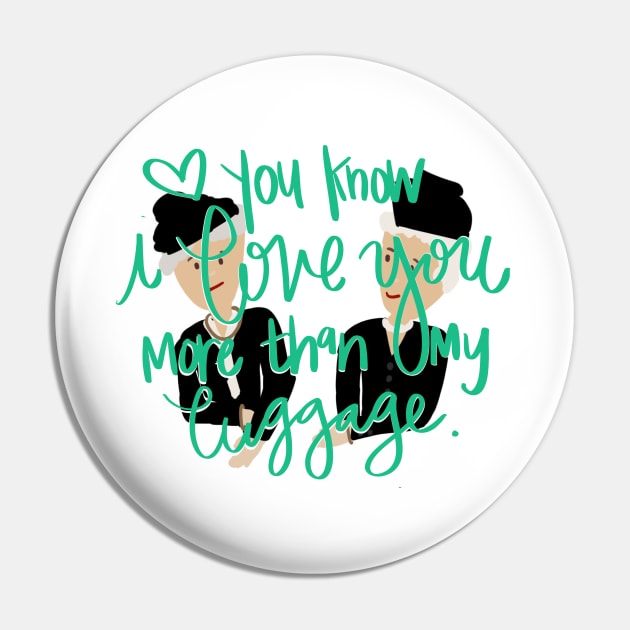 More Than My Luggage Pin by eeliseart