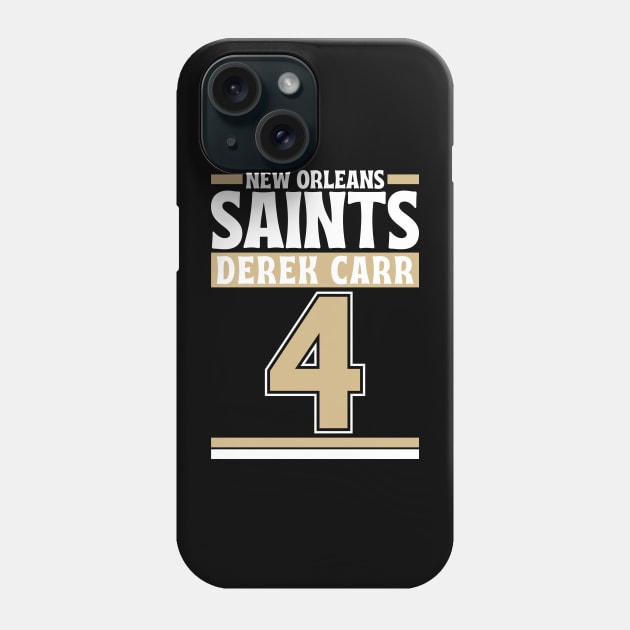 New Orleans Saints Derek Carr 4 Edition 3 Phone Case by Astronaut.co