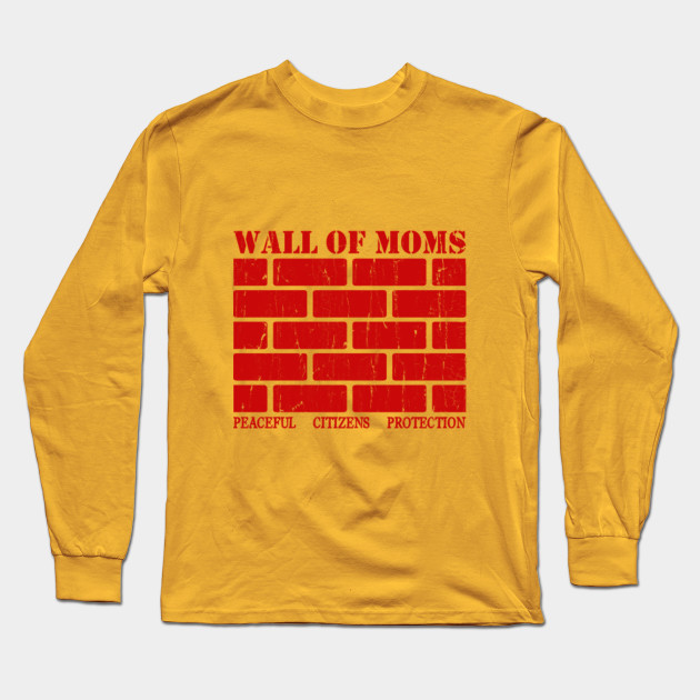 Wall Of Moms Peaceful Citizens Protection Wall Of Moms Long