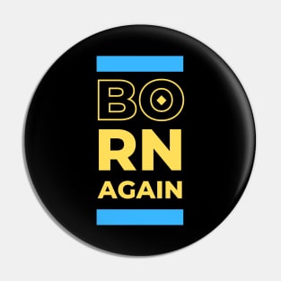 Born Again | Christian Pin