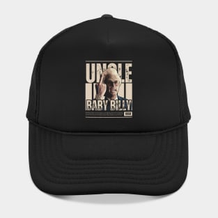 uncle baby billy uncle baby billy uncle baby billy Hat