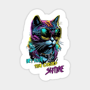 Let your true colors shine- Cyber punk cat Magnet