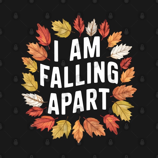 I'm falling apart by T-shirt US