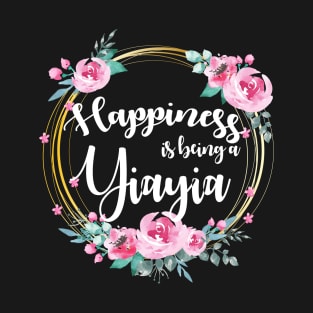 Happiness Is Being A Yiayia Floral T-Shirt