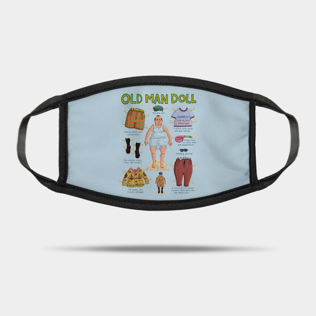 Old Man Doll Old Man Mask Teepublic