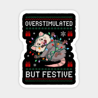 Overstimulated-But-Festive Magnet