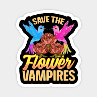 Save The Flower Vampires Adorable Hummingbird Pun Magnet