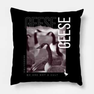 OnlyGeese - We Are Not A Cult Pillow