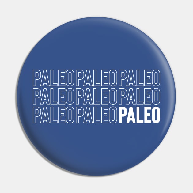 Paleo Pin by FoodieTees