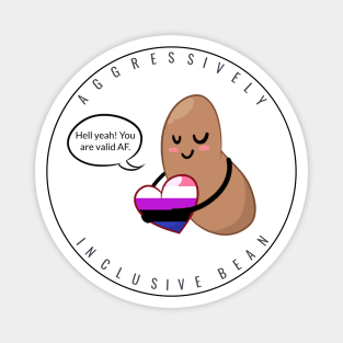 Genderfluid Pride: Aggressively Inclusive Bean Magnet