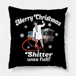 Cousin Eddie - Merry Christmas Shitter_s Full Christmas Vacation Pillow