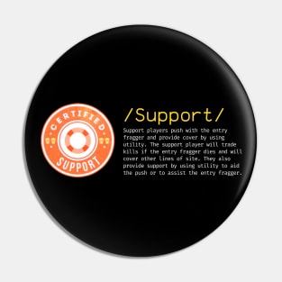 Role Support Pin