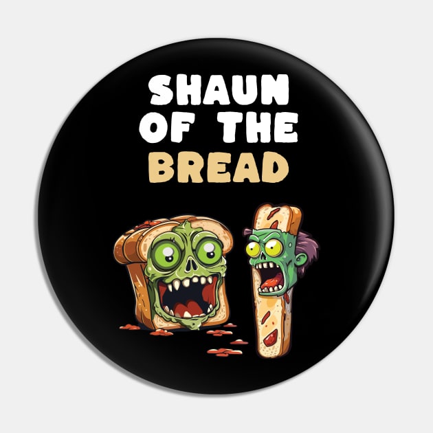 Shaun of the bread Pin by BishBashBosh