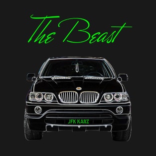 BMW X5 E53 Motor Sport "The Beast" Front View T-Shirt