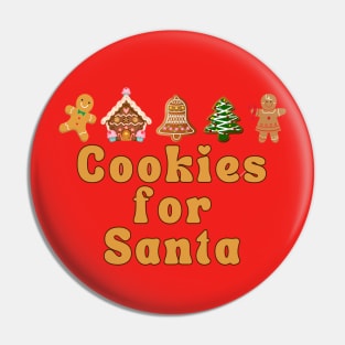 Christmas Design "Cookies for Santa" Pin