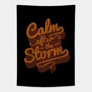 Calm After The Storm - Retro Saying Tapestry