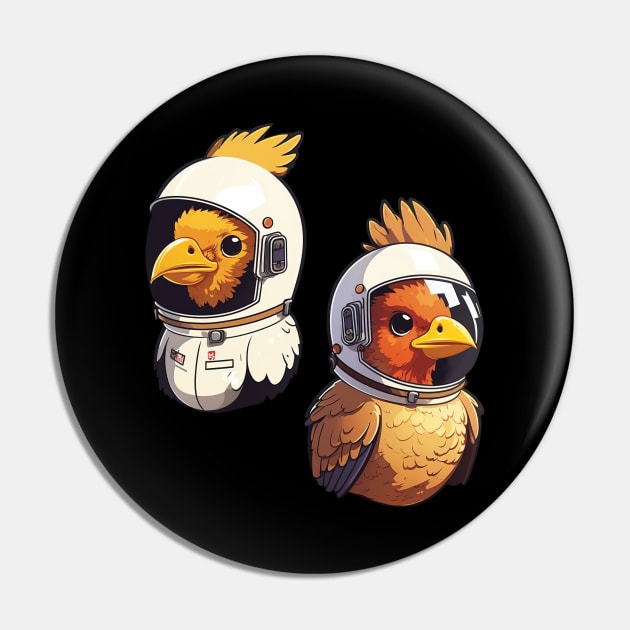 Space Galaxy Chickens - Chicks with Space Helmets Pin by RailoImage