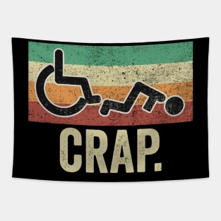 Funny Wheelchair Crap Tapestry