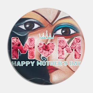 Happy Mother's Day Pin