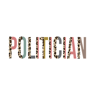 Politician T-Shirt