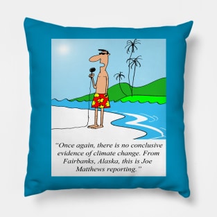 Climate Change Denial Pillow