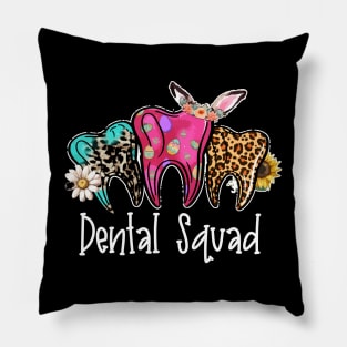 Funny Teeth Dental Squad Dentist Happy Dentist Day Pillow