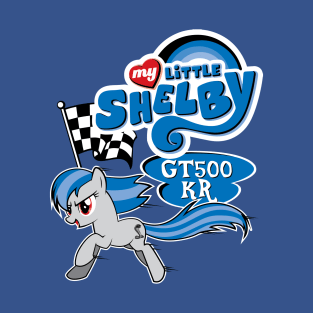 My Little Shelby T-Shirt