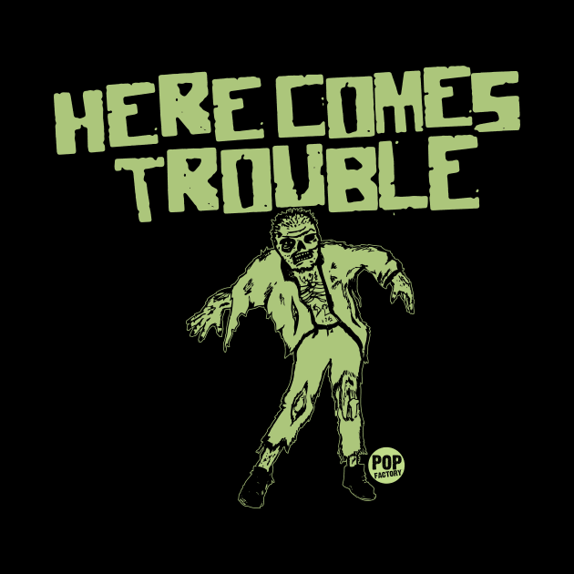 HERE COMES TROUBLE by toddgoldmanart