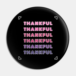 Retro styled Thankful Pin