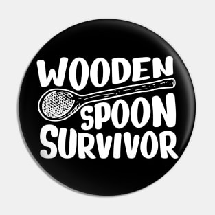 Wooden spoon survivor - white type Pin