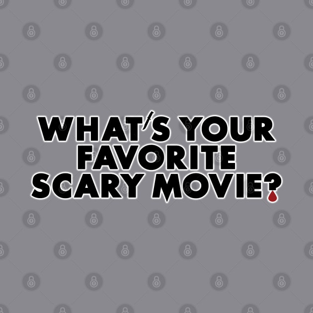 What's Your Favorite Scary Movie? by ATBPublishing