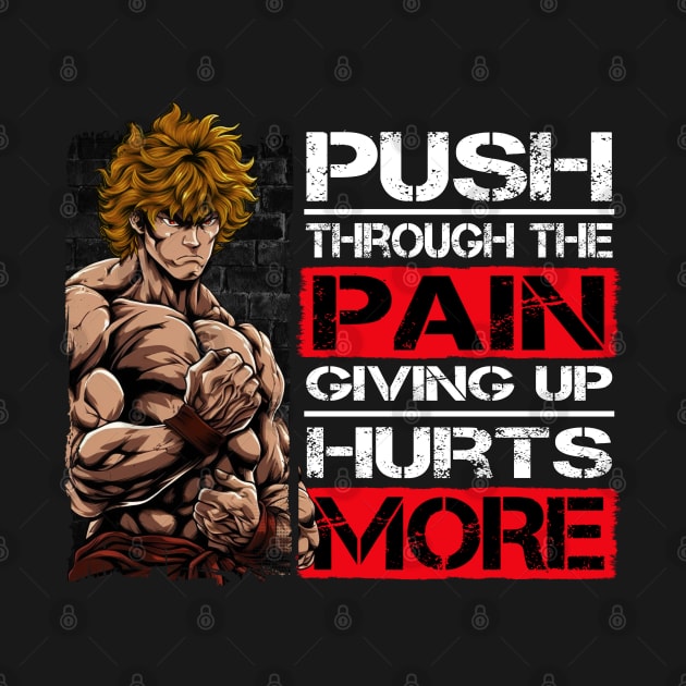 Martial Arts Fighter Motivation Quotes - Anime Shirt by KAIGAME Art