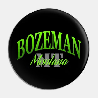 City Pride: Bozeman, Montana Pin