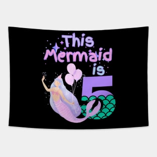 This Mermaid is 5 years old Happy 5th birthday to the little Mermaid Tapestry