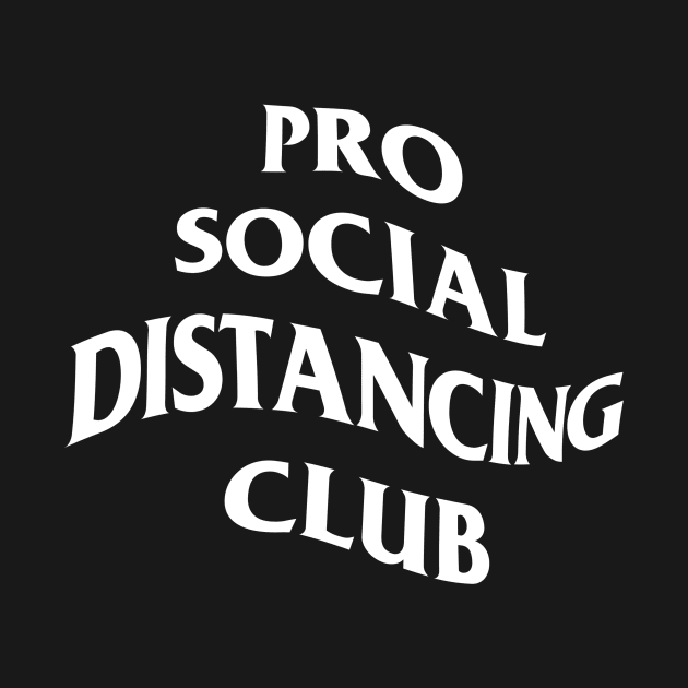 Pro Social Distancing Club - Pocket Tee by Daily Zeitgeist Cares