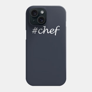 Chef Profession - Hashtag Design Phone Case