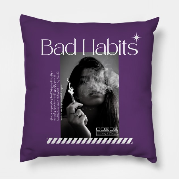Bad Habits Girl Pillow by One Way Or Another