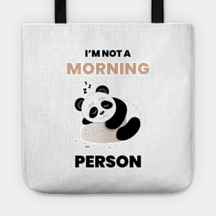 I am not a morning person Tote