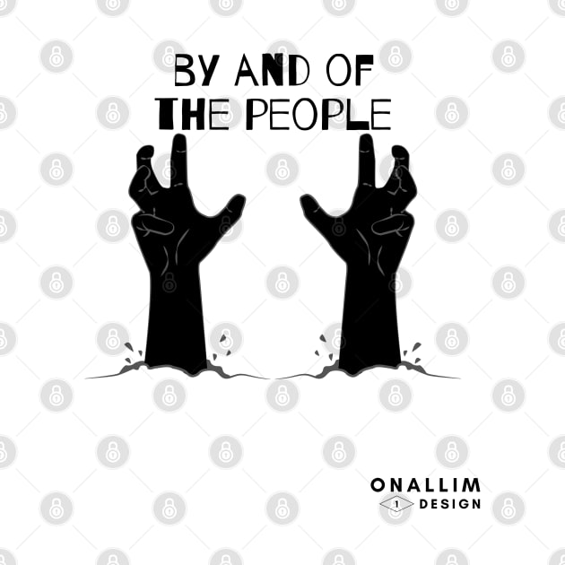 By and Of The People #1 by Onallim