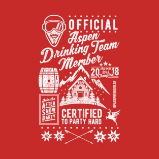 aspen drinking team T-Shirt