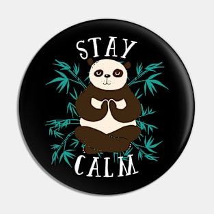 Stay Calm Panda Pin