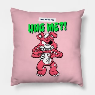 Cute Retro "Why Won't You Hug Me?!" Evil Teddy Bear Pillow