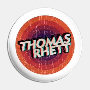 THOMAS RHETT - VINTAGE CIRCLE Pin