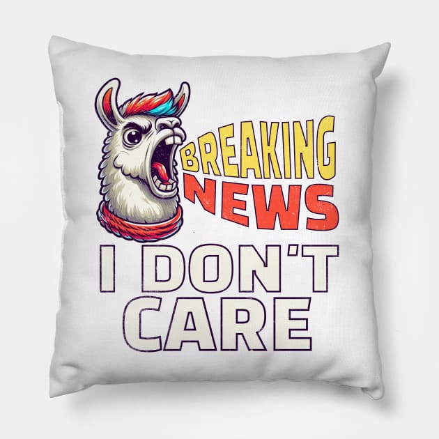 Breaking News I Don't Care Llama Pillow by alcoshirts