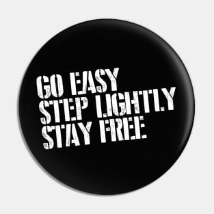 THE CLASH GO EASY STEP LIGHTLY STAY FREE Pin