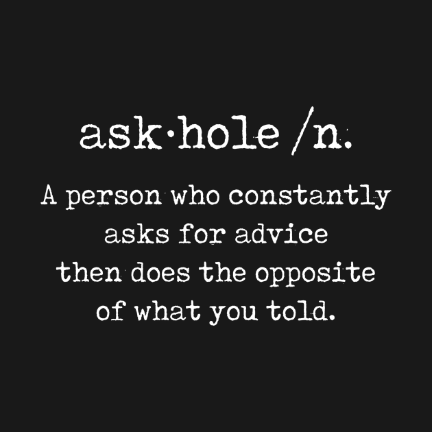 askhole by TeamMatschke