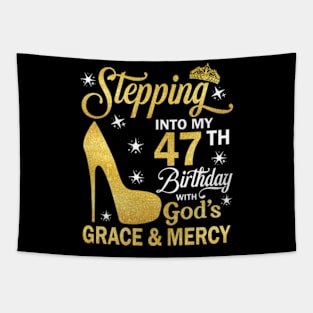 Stepping Into My 47th Birthday With God's Grace & Mercy Bday Tapestry