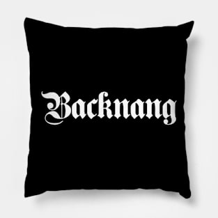 Backnang written with gothic font Pillow